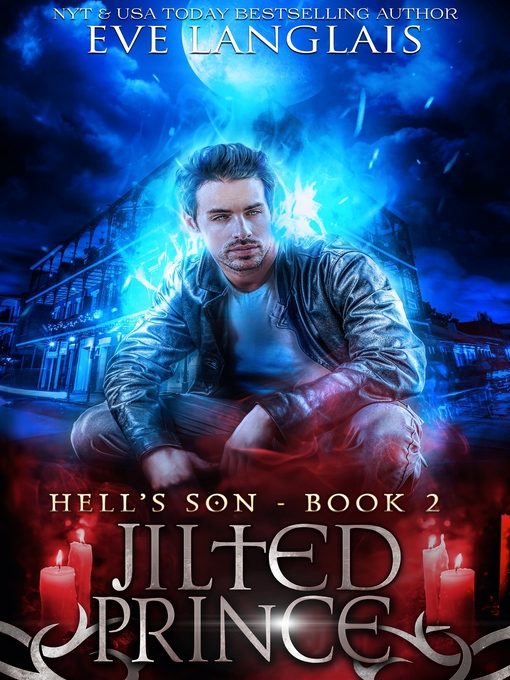 Title details for Jilted Prince by Eve Langlais - Available